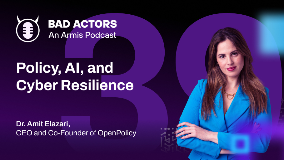 In this episode of Bad Actors, host Rebecca Cradick welcomes back Dr. Amit Elazari, CEO and Co-Founder of OpenPolicy, for an in-depth discussion on the fast-evolving cybersecurity and AI policy landscape.